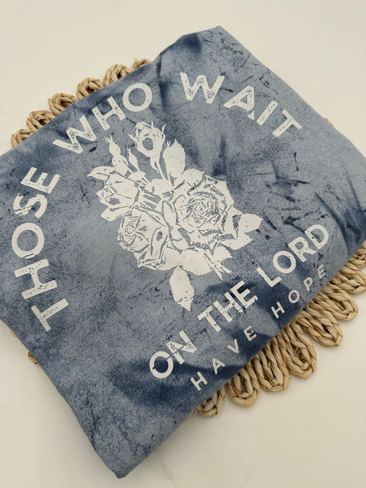 Those Who Wait on the Lord Tee