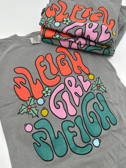 Sleigh Girl Sleigh Tee